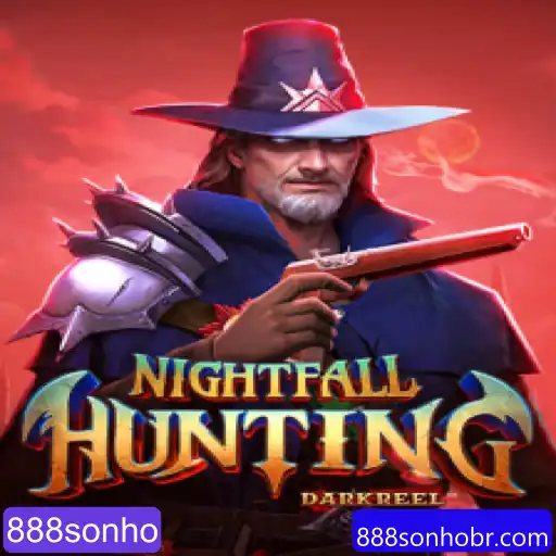 NightfallHunting: Explore o Fascinante Mundo do Novo Jogo com 888sonho