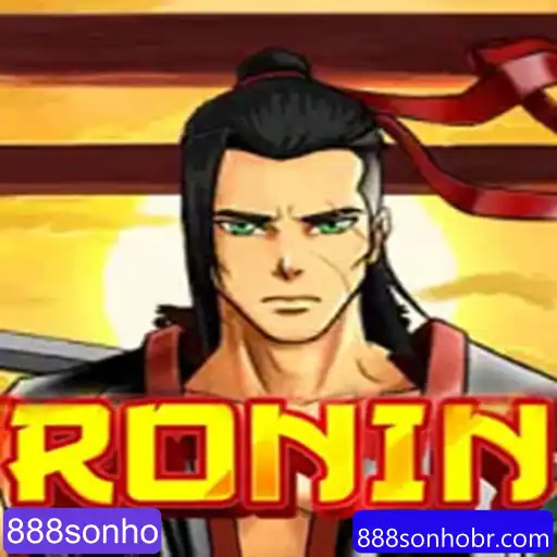 Descubra o Fascinante Jogo Ronin e a Estratégia 888sonho